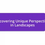 Discovering Unique Perspectives in Landscapes